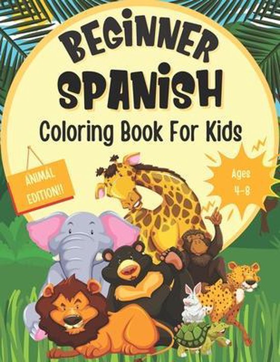 Beginner Spanish Coloring Books for Kids Beginner Spanish Coloring