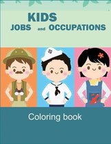 Kids Jobs and Occupations Coloring book.