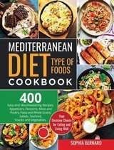 Mediterranean Diet Type of Foods Cookbook