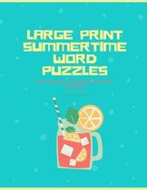 Large Print Summertime Word Puzzles