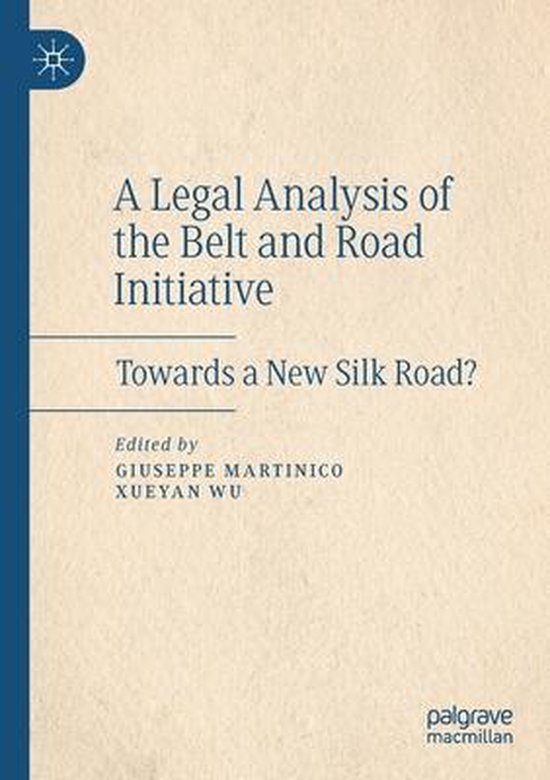 A Legal Analysis of the Belt and Road Initiative - cover