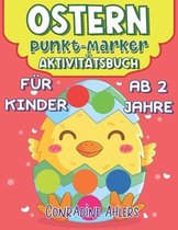 Ostern Punkt-Marker Aktivitatsbuch Fur Kinder ab 2 Jahre