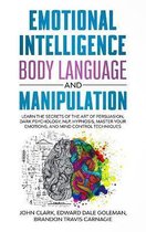 Emotional Intelligence, Body Language and Manipulation