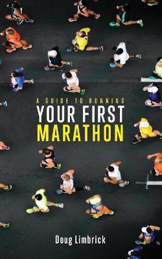 A Guide to Running Your First Marathon - cover