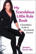 My Scandalous Little  Rule Book