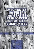 Mechanics of Fiber and Textile Reinforced Cement Composites