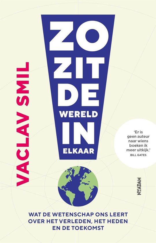 Boek cover Zo zit de wereld in elkaar van Vaclav Smil (Onbekend)