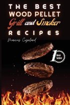 The Best Wood Pellet Grill and Smoker Recipes