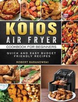 KOIOS Air Fryer Cookbook for Beginners