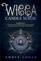 Wicca Candle Magic: 2 Books in 1