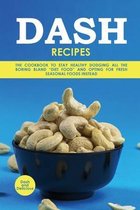 Dash Recipes