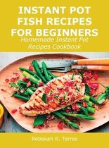 Instant Pot Fish Recipes for Beginners