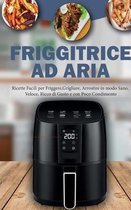 Friggitrice ad Aria