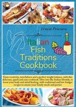 Italian Fish Traditions Cookbook