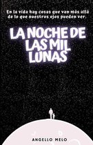 La Noche de las Mil Lunas