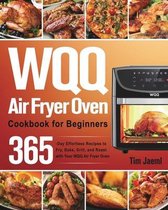 WQQ Air Fryer Oven Cookbook for Beginners