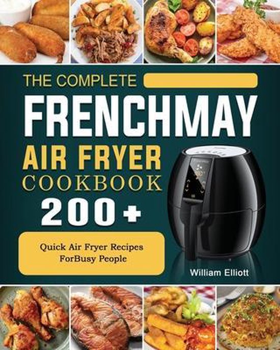 The Complete FrenchMay Air Fryer Cookbook - cover