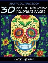 Day of the Dead Collection- Adult Coloring Book