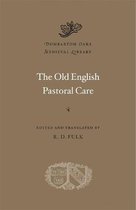 Dumbarton Oaks Medieval Library-The Old English Pastoral Care