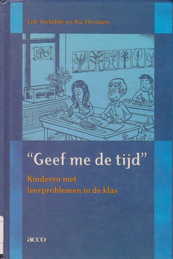 Cover van het boek 'Geef me de tijd / druk 1' van R. Hermans en Erik Verliefde