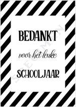 Wenskaart zwart wit A6 (10.5x15cm) - bedankt voor het leuke schooljaar | 50 stuks | excl. envelop Kaarten groothandel