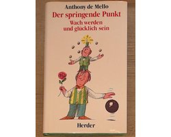 Der springende Punkt | Anthony De Mello