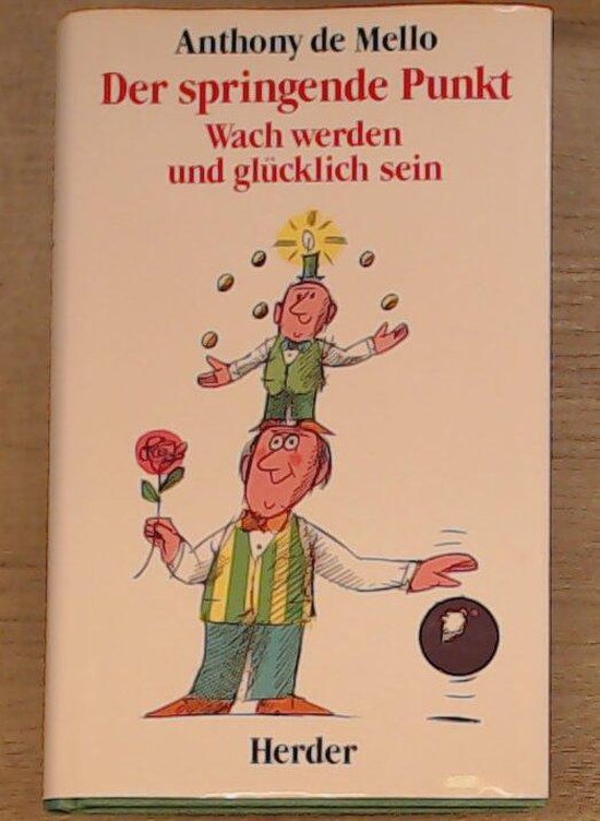 Boek "Der springende Punkt" van Anthony de Mello, met een illustratie van twee clowns, waarvan één op de ander staat en jongleert met munten.