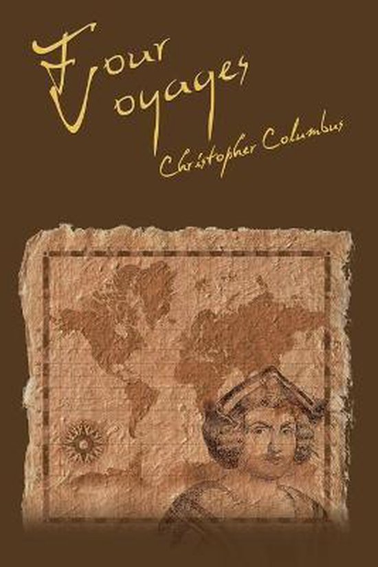 The Four Voyages of Christopher Columbus - cover