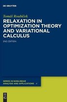 De Gruyter Series in Nonlinear Analysis & Applications4- Relaxation in Optimization Theory and Variational Calculus