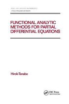 Functional Analytic Methods for Partial Differential Equations