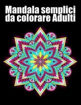 Mandala semplici da colorare adulti