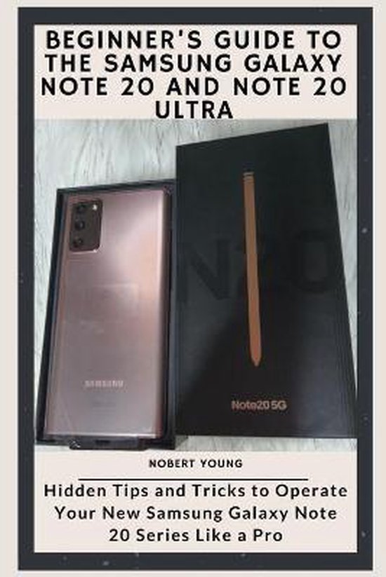 Beginner's Guide to the Samsung Galaxy Note 20 and Note 20 U ... - cover