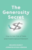 Generosity Secret How to Get Out of Debt and Find Financial Freedom