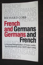 French and Germans, Germans and French