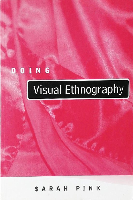 Doing Visual Ethnography