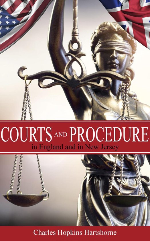 Courts and Procedure in England and in New Jersey - cover