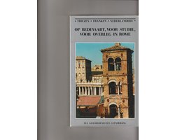Op bedevaart, voor studie, voor overleg in Rome