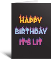 Kaart - Happy Birthday It's Lit Black - Verjaardag - Grappig - Vriend - Vriendin - Cadeautje