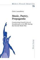 Music, Poetry, Propaganda