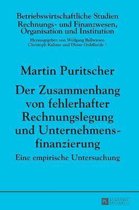 Betriebswirtschaftliche Studien-Der Zusammenhang von fehlerhafter Rechnungslegung und Unternehmensfinanzierung