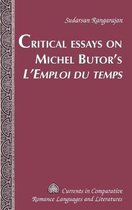 Critical Essays on Michel Butor's L'Emploi du temps