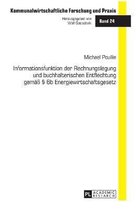 Kommunalwirtschaftliche Forschung Und Praxis- Informationsfunktion der Rechnungslegung und buchhalterischen Entflechtung gemae� � 6b Energiewirtschaftsgesetz
