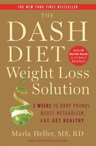 A DASH Diet Book - The Dash Diet Weight Loss Solution