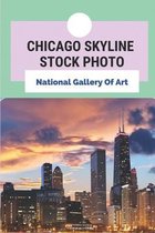 Chicago Skyline Stock Photo: National Gallery Of Art