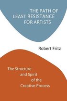 The Path of Least Resistance for Artists