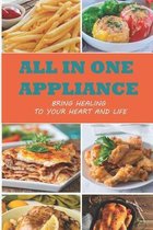 All In One Appliance: Easy-To-Do Recipes With Instant Pot Air Fryer Lid
