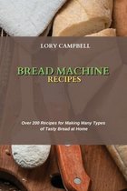 Bread Machine Recipes