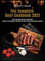 The Complete Beef Cookbook 2021