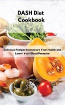 DASH Diet Cookbook