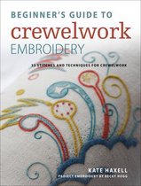 Beginner's Guide to Crewelwork Embroidery